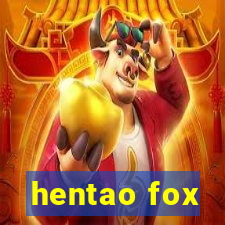 hentao fox